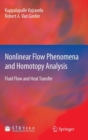 Image for Nonlinear Flow Phenomena and Homotopy Analysis