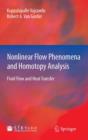 Image for Nonlinear Flow Phenomena and Homotopy Analysis: Fluid Flow and Heat Transfer