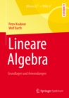 Image for Lineare Algebra: Grundlagen und Anwendungen