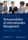 Image for Vertrauensfallen im internationalen Management: Hintergrunde - Beispiele - Strategien