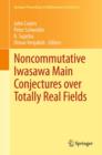 Image for Noncommutative Iwasawa Main Conjectures over Totally Real Fields
