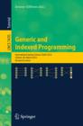 Image for Generic and indexed programming: International Spring School, SSGIP 2010, Oxford, UK, March 22-26 2010 : revised lectures
