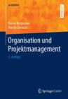 Image for Organisation Und Projektmanagement