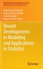 Image for Recent Developments in Modeling and Applications in Statistics