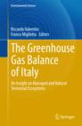Image for The greenhouse gas balance of Italy: an insight on managed and natural terrestrial ecosystems