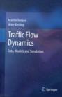 Image for Traffic flow dynamics  : data, models and simulation