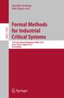 Image for Formal methods for industrial critical systems: 16th international workshop, FMICS 2011, Trento, Italy, August 29-30, 2011, proceedings