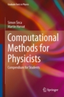 Image for Computational methods for physicists: compendium for students