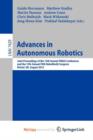 Image for Advances in Autonomous Robotics : Joint Proceedings of the 13th Annual TAROS Conference and the 15th Annual FIRA RoboWorld Congress, Bristol, UK, August 20-23, 2012, Proceedings