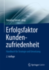 Image for Erfolgsfaktor Kundenzufriedenheit: Handbuch fur Strategie und Umsetzung