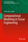 Image for Computational Modeling in Tissue Engineering