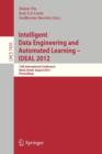 Image for Intelligent Data Engineering and Automated Learning -- IDEAL 2012 : 13th International Conference, Natal, Brazil, August 29-31, 2012, Proceedings