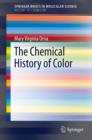 Image for The Chemical History of Color
