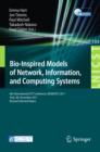Image for Bio-Inspired Models of Network, Information, and Computing Systems: 6th International ICST Conference, BIONETICS 2011, York, UK, December 5-6, 2011, Revised Selected Papers : 103