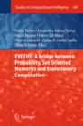 Image for EVOLVE- A Bridge between Probability, Set Oriented Numerics and Evolutionary Computation : 447