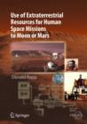 Image for Use of extraterrestrial resources for human space missions to Moon or Mars