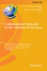 Image for Collaborative Networks in the Internet of Services: 13th IFIP WG 5.5 Working Conference on Virtual Enterprises, PRO-VE 2012, Bournemouth, UK, October 1-3, 2012, Proceedings