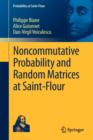 Image for Noncommutative Probability and Random Matrices at Saint-Flour