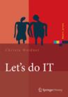 Image for Let&#39;s do IT: Business-IT-Alignment im Dialog erreichen
