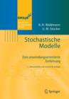 Image for Stochastische Modelle : Eine anwendungsorientierte Einfuhrung