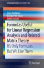 Image for Formulas Useful for Linear Regression Analysis and Related Matrix Theory