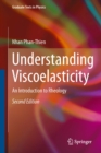 Image for Understanding Viscoelasticity: An Introduction to Rheology