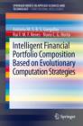 Image for Intelligent financial portfolio composition based on evolutionary computation strategies
