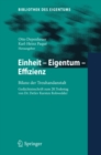 Image for Einheit - Eigentum - Effizienz: Bilanz der Treuhandanstalt Gedachtnisschrift zum 20. Todestag von Dr. Detlev Karsten Rohwedder : 9