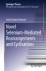 Image for Novel selenium-mediated rearrangements and cyclisations