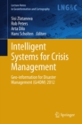 Image for Intelligent systems for crisis management: Geo-information for Disaster Management (Gi4DM) 2012