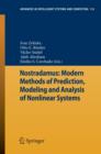 Image for Nostradamus: Modern Methods of Prediction, Modeling and Analysis of Nonlinear Systems