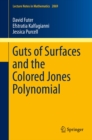 Image for Guts of surfaces and the colored Jones polynomial