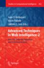 Image for Advanced Techniques in Web Intelligence-2: Web User Browsing Behaviour and Preference Analysis