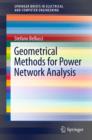 Image for Geometrical Methods for Power Network Analysis