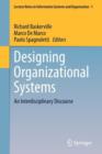 Image for Designing Organizational Systems