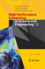 Image for High performance computing in science and engineering &#39;12  : transactions of the High Performance Computing Center, Stuttgart (HLRS) 2012