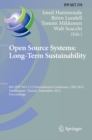 Image for Open Source Systems: Long-Term Sustainability: 8th IFIP WG 2.13 International Conference, OSS 2012, Hammamet, Tunisia, September 10-13, 2012, Proceedings