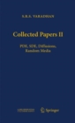 Image for Collected Papers II : PDE, SDE, Diffusions, Random Media
