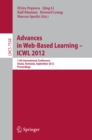 Image for Advances in Web-based Learning - ICWL 2012: 11th International Conference, Sinaia, Romania, September 2-4, 2012. Proceedings : 7558