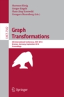 Image for Graph Transformation: 6th International Conference, ICGT 2012, Bremen, Germany, September 24-29, 2012, Proceedings
