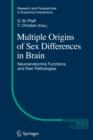 Image for Multiple Origins of Sex Differences in Brain