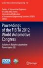 Image for Proceedings of the FISITA 2012 World Automotive Congress : Volume 4: Future Automotive Powertrains (II)