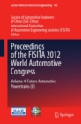 Image for Proceedings of the FISITA 2012 World Automotive Congress: Volume 4: Future Automotive Powertrains (II).