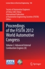 Image for Proceedings of the FISITA 2012 World Automotive Congress.: (Advanced internal combustion engines (II) : v. 190