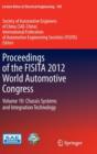 Image for Proceedings of the FISITA 2012 World Automotive Congress : Volume 10: Chassis Systems and Integration Technology