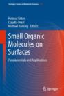 Image for Small organic molecules on surfaces  : fundamentals and applications