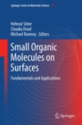 Image for Small organic molecules on surfaces: fundamentals and applications