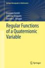Image for Regular Functions of a Quaternionic Variable