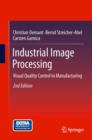 Image for Industrial Image Processing: Visual Quality Control in Manufacturing