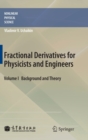 Image for Fractional Derivatives for Physicists and Engineers